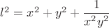 $l^2=x^2+y^2+\dfrac{1}{x^2y^2}$