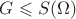 $G \leqslant S(\Omega)$