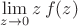 $\lim\limits_{z \to 0}z\,f(z)$ $\lim\limits_{z \to 0}z\,f(z)$