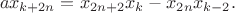 $$a x_{k+2n} = x_{2n+2} x_k - x_{2n} x_{k-2}.$$