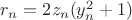 $r_n=2z_n(y_n^2 + 1)$