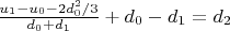 $\frac{u_1-u_0-2d_0^2/3}{d_0 + d_1} + d_0 -d_1 = d_2$
