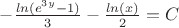 $-\frac{ln(e^{3y}-1)}{3}-\frac{ln(x)}{2}=C$