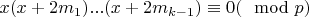 $x(x+2m_1)...(x+2m_{k-1}) \equiv 0(\mod p)$