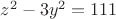 $z^2-3y^2=111$