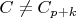 $C \ne C_{p + k}$