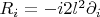 $R_{i} = {-i}{2l^2}{\partial_{i}$