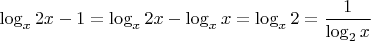 $\log_{x}{2x}-1=\log_{x}{2x}-\log_{x}{x}=\log_{x}2=\dfrac{1}{\log_{2}{x}}$