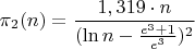 $$\pi_{2}(n)=\dfrac {1,319\cdot n}{(\ln {n}-\frac {e^3+1}{e^3})^2}$$