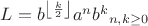 $L={ b^{\left \lfloor \frac{k}{2} \right \rfloor} a^{n} b^{k}}_{n,k\geq 0}$
