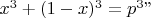 $x^3+(1-x)^3=p^3