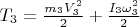 $T_3=\frac {m_3V_3^2}{2}+\frac {I_3\omega_3^2}{2}$