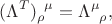 $$(\Lambda^T)^{\phantom{\rho} \mu}_{\rho}=\Lambda^{\mu}_{\phantom{\mu }\rho},$$