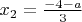 $x_2=\frac{-4-a}{3}$