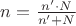 $n=\frac{n'\cdot N}{n'+N}$