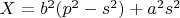 $X=b^2(p^2-s^2)+a^2s^2$