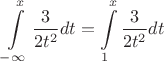 $$\int\limits_{-\infty}^{x}\dfrac{3}{2t^2}dt=\int\limits_{1}^{x}\dfrac{3}{2t^2}dt