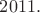 $ 2011.$