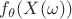 $f_{\theta}(X(\omega))$