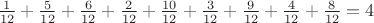 $\frac{1}{12}+\frac{5}{12}+\frac{6}{12}+\frac{2}{12}+\frac{10}{12}+\frac{3}{12}+\frac{9}{12}+\frac{4}{12}+\frac{8}{12}=4$