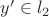 $\math{y' \in l_2}$
