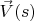 $\vec V(s)$
