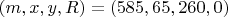 $(m,x,y,R)=(585,65,260,0)$