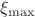 $\xi_{\max}$
