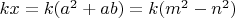 $kx=k(a^2+ab)=k(m^2-n^2)$