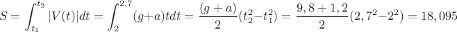 $$S=\int_{t_1}^{t_2} |V(t)|dt=\int_ {2}^{2,7} (g+a)tdt=\frac{(g+a)}{2}(t_2^2-t_1^2)=\frac{9,8+1,2}{2}(2,7^2-2^2)=18,095$$