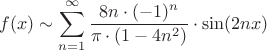 $$f(x) \sim \sum\limits_{n=1}^{\infty} \frac{8n \cdot (-1)^n}{\pi \cdot (1-4n^2)} \cdot \sin(2 n x)$$