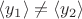 $\langle y_1\rangle\ne\langle y_2\rangle$