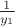 $\frac{1}{y_1}$