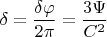 $$\delta\T=\frac{\delta\varphi}{2\pi}=\frac{3\Psi}{C^2}$$