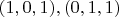 $(1,0,1), (0,1,1)$