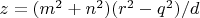 $z=(m^2+n^2)(r^2-q^2)/d$