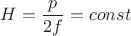 $$H=\frac p {2f}=const$$ $$H=\frac p {2f}=const$$