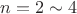 $n=2 \sim 4$