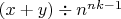 $(x+y)\div n^{nk-1}$