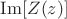 $\operatorname{Im}[Z(z)]$