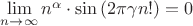 $ \lim\limits_{n\to \infty} n^{\alpha}\cdot \sin{\left(2\pi \gamma n! \right)} = 0 \; \; \; \; \; \; $