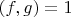 $\left( f,g \right)=1$