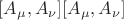 $[A_\mu,A_\nu][A_\mu,A_\nu]$