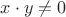 $x\cdot{y}\ne{0}$