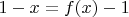 $1-x=f(x)-1$