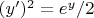 $\ (y')^2=e^y/2$
