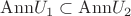 $\mathrm{Ann}U_1\subset\mathrm{Ann}U_2$