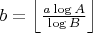 $b=\left \lfloor \frac{a \log A}{\log B} \right \rfloor $