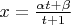$x = \frac{\alpha t + \beta}{t + 1}$