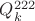 $Q_k^{222}$